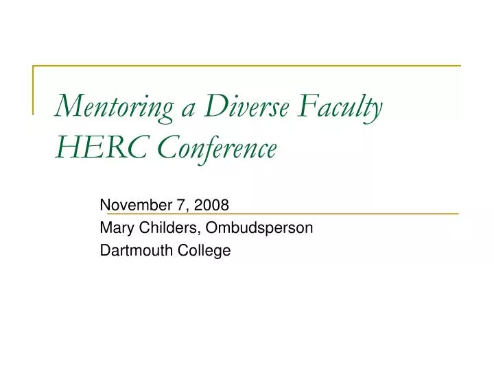 mentoring a diverse faculty herc conference
