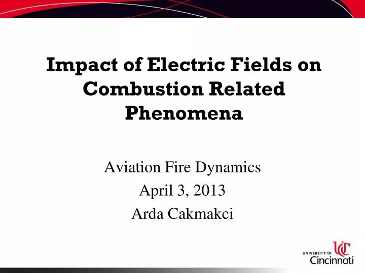 impact of electric fields on combustion related phenomena