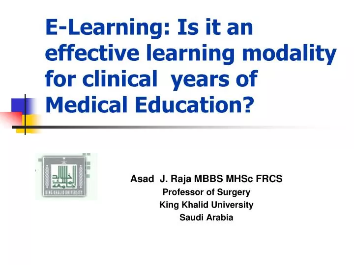 e learning is it an effective learning modality for clinical years of medical education