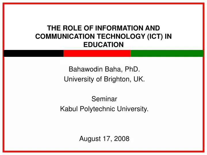 the role of information and communication technology ict in education