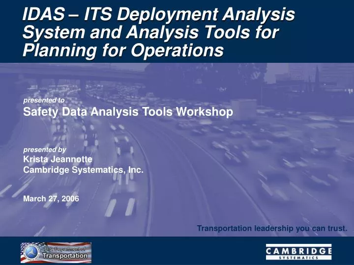 idas its deployment analysis system and analysis tools for planning for operations