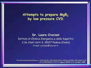 Attempts to prepare MgB 2 by low pressure CVD