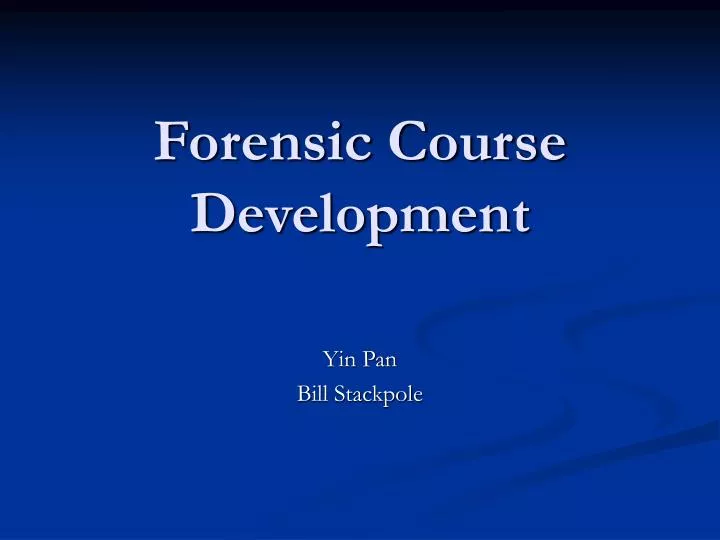 forensic course development