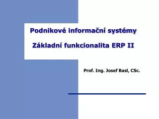 podnikov informa n syst my z kladn funkcionalita erp ii