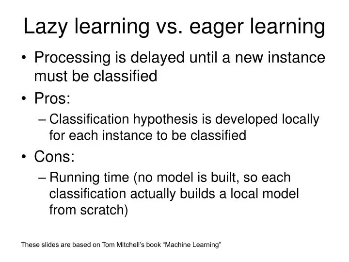 lazy learning vs eager learning