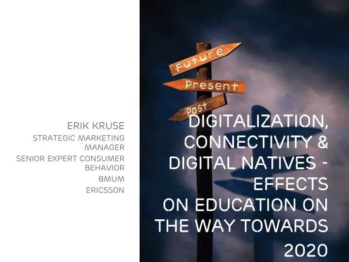 digitalization connectivity digital natives effects on education on the way towards 2020