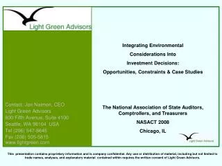 Contact: Jon Naimon, CEO Light Green Advisors 800 Fifth Avenue, Suite 4100 Seattle, WA 98104 USA