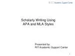 Scholarly Writing Using APA and MLA Styles - slide 1