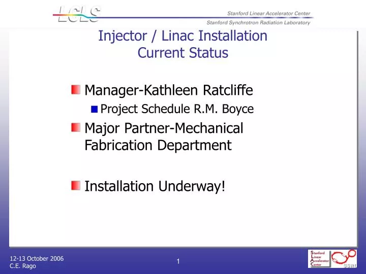 injector linac installation current status