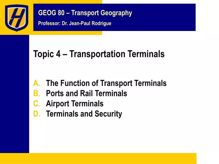 topic 4 transportation terminals