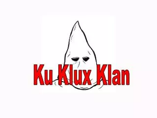 Ku Klux Klan