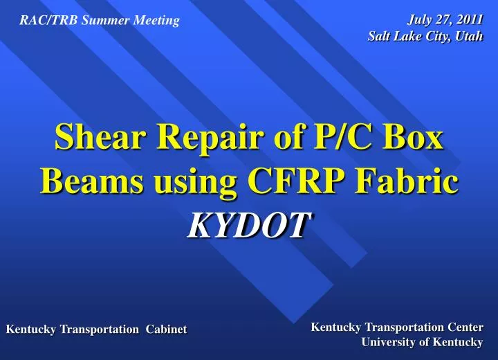 shear repair of p c box beams using cfrp fabric kydot