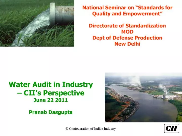 water audit in industry cii s perspective june 22 2011 pranab dasgupta