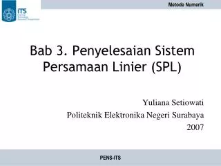 bab 3 penyelesaian sistem persamaan linier spl
