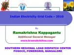 SOUTHERN REGIONAL LOAD DESPATCH CENTER POSOCO, POWERGRID, BANGALORE - slide 1