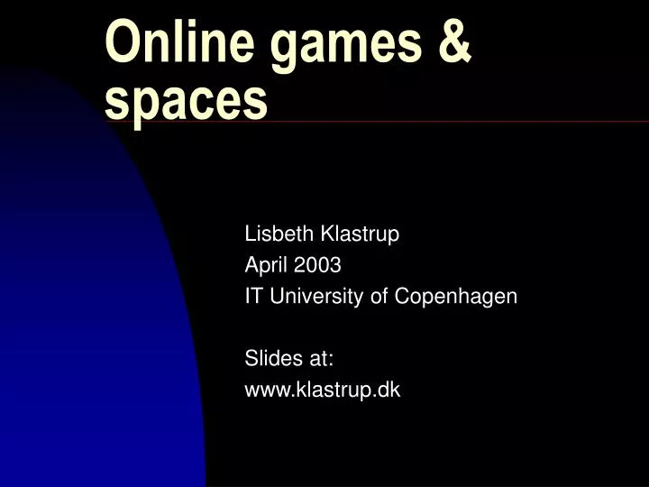 online games spaces