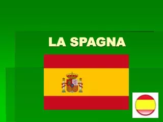 LA SPAGNA
