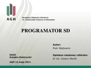 autor piotr wojtowicz opiekun naukowy referatu dr in cezary worek