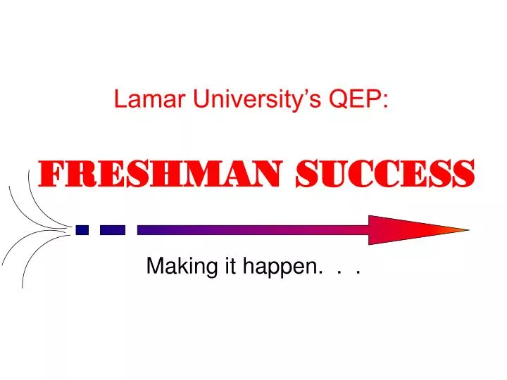 lamar university s qep freshman success
