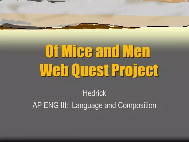 of mice and men web quest project