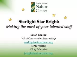 Starlight Star Bright: Making the most of your talented staff