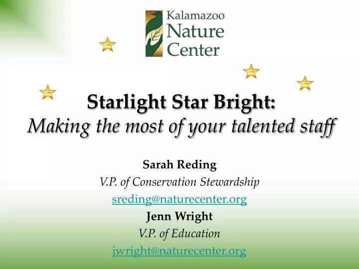 starlight star bright making the most of your talented staff