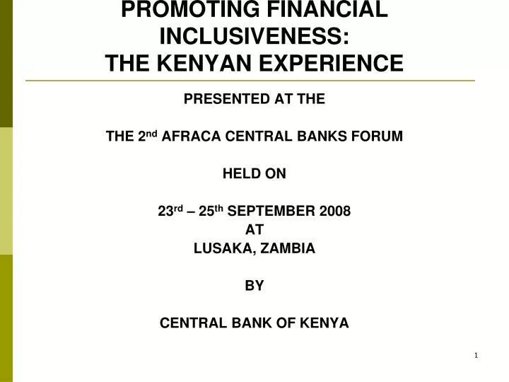 promoting financial inclusiveness the kenyan experience