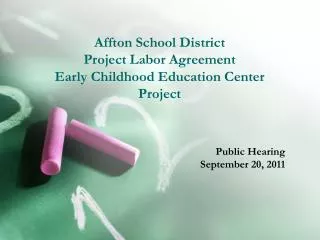 Affton School District Project Labor Agreement Early Childhood Education Center Project