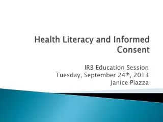 Health Literacy and Informed Consent