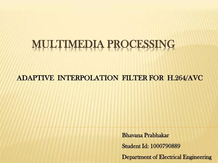 adaptive interpolation filter for h 264 avc