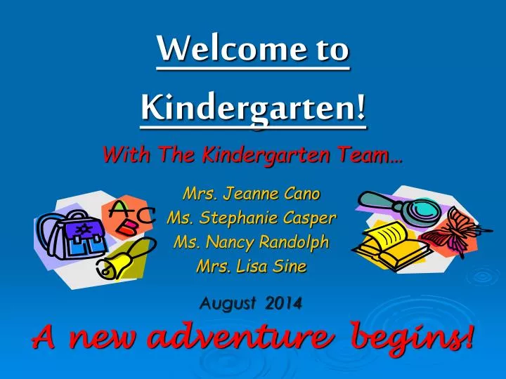 welcome to kindergarten