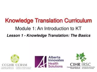 Knowledge Translation Curriculum