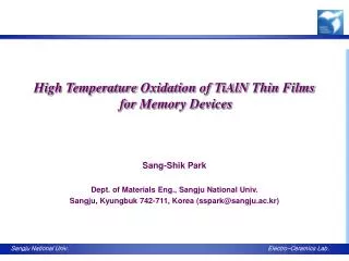 High Temperature Oxidation of TiAlN Thin Films for Memory Devices Sang-Shik Park