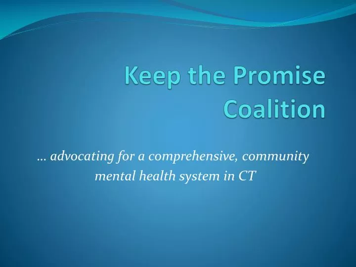 keep the promise coalition