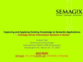 Capturing and Applying Existing Knowledge to Semantic Applications