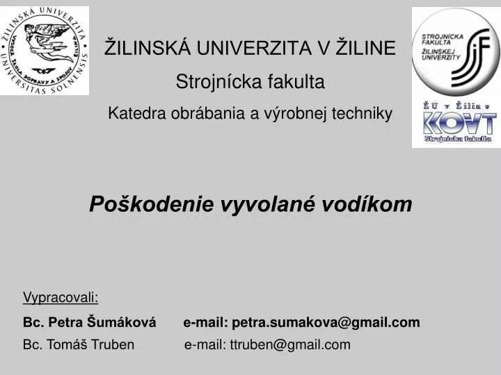 ilinsk univerzita v iline strojn cka fakulta katedra obr bania a v robnej techniky