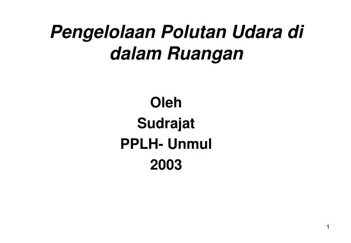 pengelolaan polutan udara di dalam ruangan