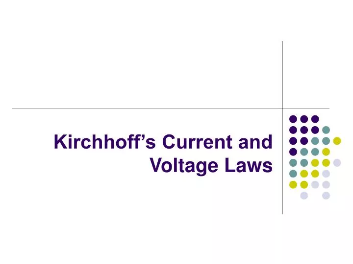 kirchhoff s current and voltage laws