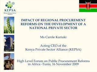 IMPACT OF REGIONAL PROCUREMENT REFORMS ON THE DEVELOPMENT OF A NATIONAL PRIVATE SECTOR