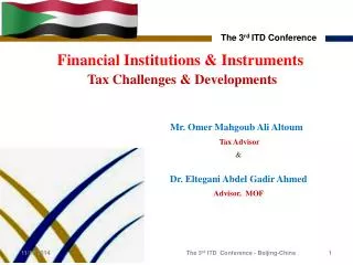 Financial I nstitutions &amp; Instruments Tax Challenges &amp; Developments