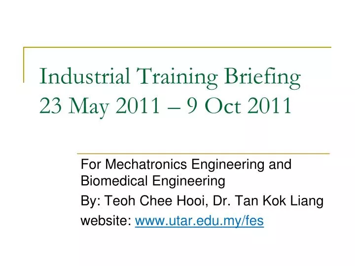 industrial training briefing 23 may 2011 9 oct 2011