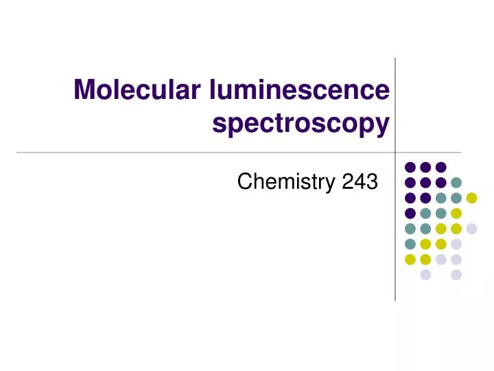 molecular luminescence spectroscopy