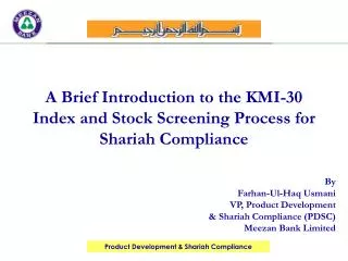 A Brief Introduction to the KMI-30 Index and Stock Screening Process for Shariah Compliance