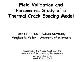Field Validation and Parametric Study of a Thermal Crack Spacing Model