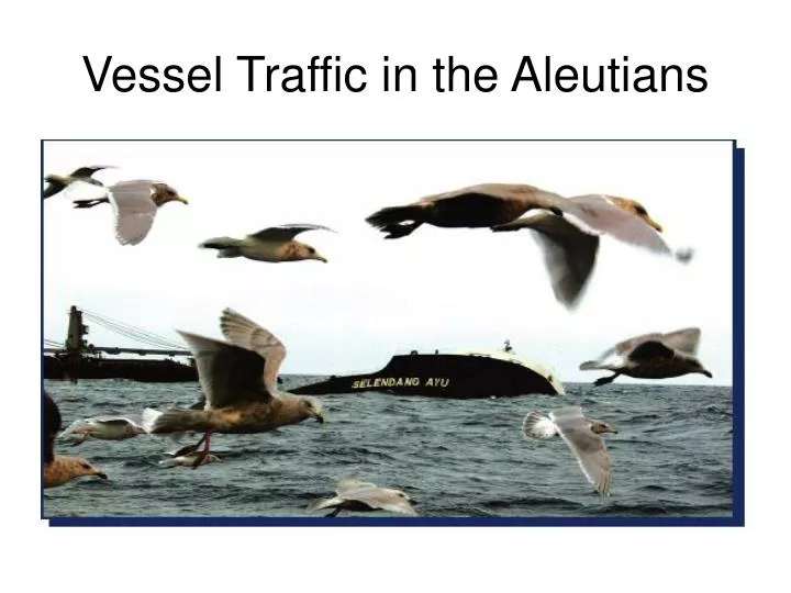 vessel traffic in the aleutians