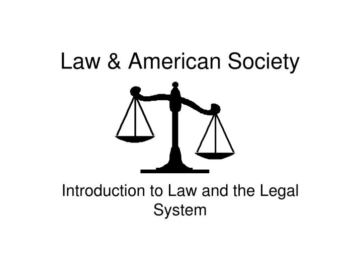 law american society