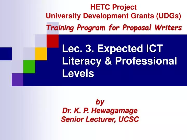 lec 3 expected ict literacy professional levels