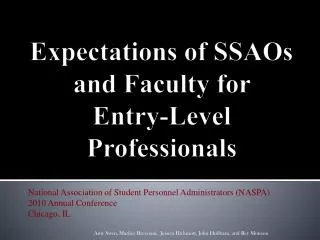 Expectations of SSAOs and Faculty for Entry-Level Professionals