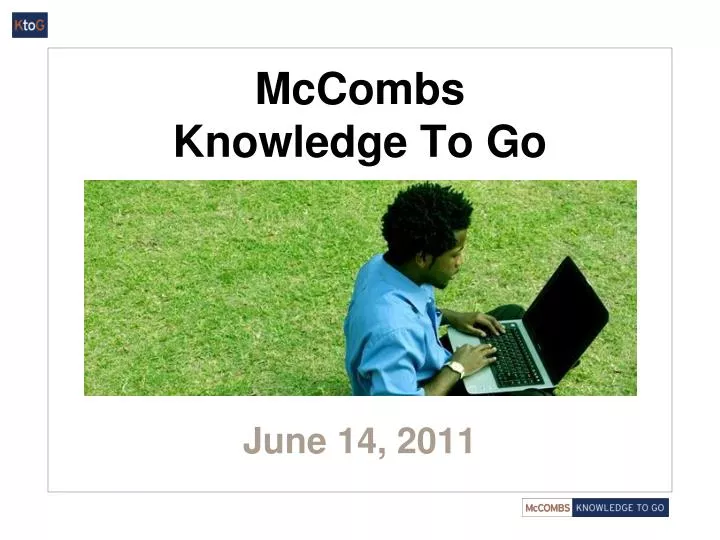 mccombs knowledge to go