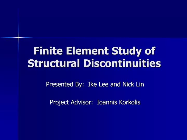 finite element study of structural discontinuities